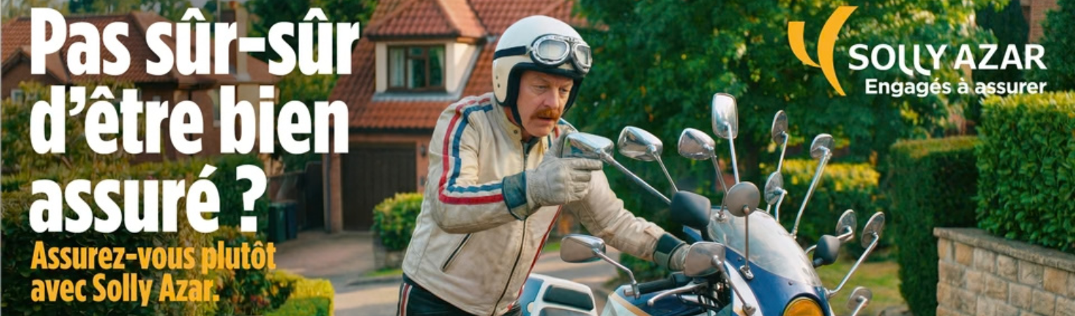 Assurance Moto : découvrez le nouveau spot publicitaire Solly Azar 